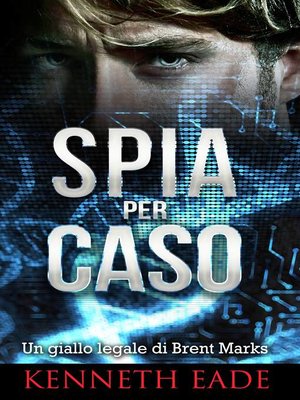 cover image of Spia per caso